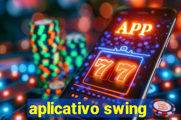 aplicativo swing